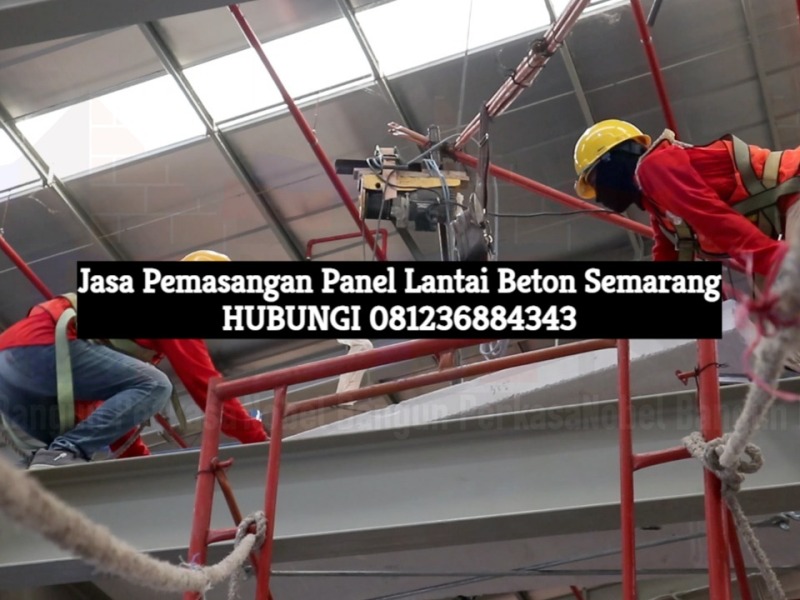 Jasa Pemasangan Panel Lantai Beton Semarang